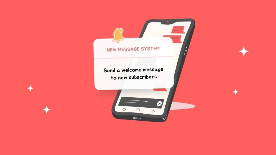 Content Creators Rejoice! New Feature Alert๐
We're thrilled to announce a game-changing update on our website that empowers content creators like never before. ๐ Say hello to our brand-new feature: Automated Welcome Messages for New Subscribers!